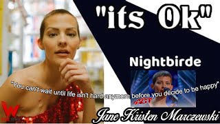 quotIts OKquot  Nightbirde  Americas Got Talent 2021  Jane Kristen Marczewski  AGT [upl. by Annej460]