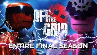 OFF THE GRID ☠️  The Final Season Full Movie [upl. by Nelleeus]