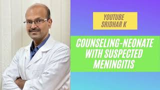 Counseling parents when baby has suspected Meningitis and for lumbar puncure lp meningitis [upl. by Yenolem]