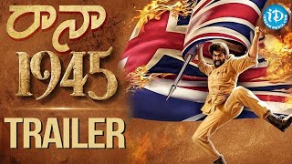 Rana Daggubati’s 1945 Movie Trailer  Regina Cassandra  Sathyasiva  iDream Filmnagar [upl. by Atinek]