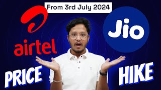 Jio amp Airtel Price Hike from 3rd July 2024  Prepaid amp Postpaid Plans Old Price vs New Price [upl. by Ecenahs]