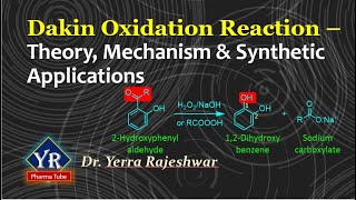 Dakin Oxidation Reaction  Theory Mechanism amp Synthetic Applications  Dakin Reaction [upl. by Howey899]