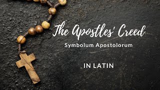 The Apostles Creed in Latin [upl. by Montano]