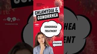 Gonorrhea treatment options pharmacy nursing medicine [upl. by Drona]