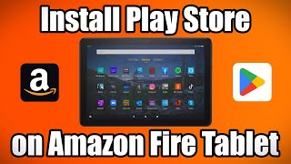 How to install Play Store on Amazon Fire Tablet [upl. by Nawj]