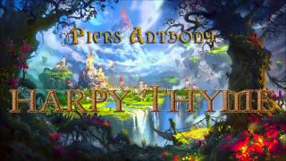 Piers Anthony Xanth 17 Harpy Thyme Audiobook Full [upl. by Philps737]