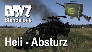 DayZ Standalone Heli Absturz Helicopter Crash Site Loot M4 A1 Munibox Ammo Box [upl. by Dustin]