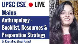 Anthropology Lecture for IAS  Resources Syllabus amp Preparation By Khushboo Singh Rajput [upl. by Ojyma]