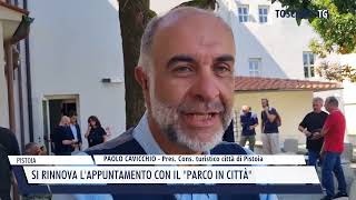 20240908 PISTOIA  SI RINNOVA LAPPUNTAMENTO CON IL PARCO IN CITTÀ [upl. by Marron]