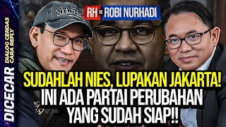 SUDAHLAH NIES LUPAKAN JAKARTA INI ADA PARTAI PERUBAHAN YANG SUDAH SIAP [upl. by El70]