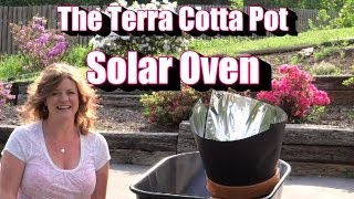 The Terra Cotta Solar Oven Repurposing a Pot  Container [upl. by Savage349]