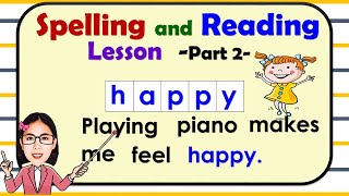 Part 2  Spelling and Reading Lesson  Learn to spell and read with teacher Aya [upl. by Torres627]