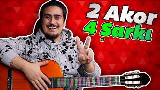 2 AKOR 4 ŞARKI Gitara Yeni Başlayanlar İçin Kolay ve Popüler Gitar Şarkıları [upl. by Dang]