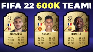 600K META OVERPOWERED TEAM FIFA 22 SQUAD BUILDER [upl. by Romano]