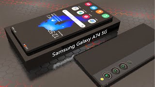 Samsung Galaxy A74 5G Official Look  With 108Mp Big Camera [upl. by Emiolhs968]