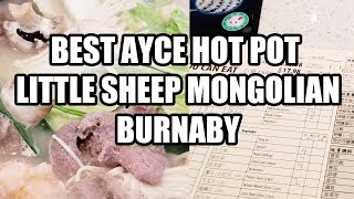 BEST ALL YOU CAN EAT HOT POT VANCOUVER  Little Sheep Mongolian AYCE METROTOWN BURNABY gutomca [upl. by Mel722]