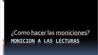 Como Hacer las Moniciones a las Lecturas [upl. by Lua]