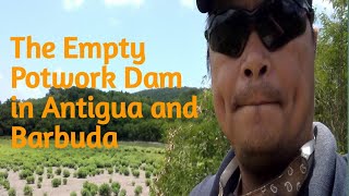 The Potworks Dam  Antigua and Barbuda  almario flordeliza [upl. by Ardnas]