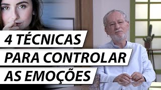 4 Técnicas de Controle Emocional Que Todos Deveriam Aprender  Dr Cesar Vasconcellos Psiquiatra [upl. by Teerprug949]