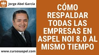 🔴 Como RESPALDAR Aspel NOI 80 [upl. by Nashbar]