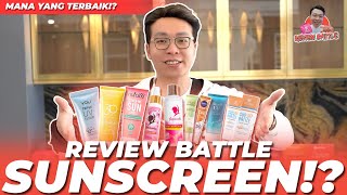 BATTLE SUNSCREEN KITA REVIEW SEMUA YANG VIRAL DISINI  REVIEW BATTLE [upl. by Aleemaj441]