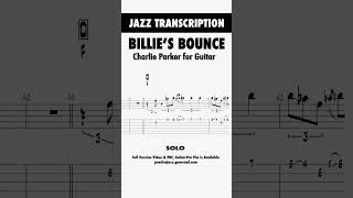 Billies Bounce  Charlie Parker Jazz Guitar Transcription [upl. by Clementius832]