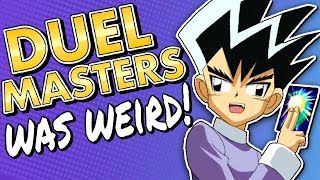 Duel Masters Was Weird Surprisingly Not a YUGiOh Clone  Billiam [upl. by Alehs840]