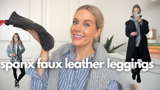 HOW TO STYLE  5 ways to wear Spanx Faux Leggings [upl. by Ayidah]