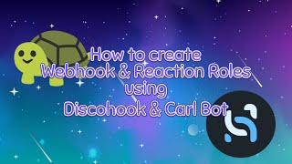 How to create Webhook amp Reaction Roles using Discohook amp Carl Bot  Discord Tutorial [upl. by Koy]