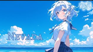 Nightcore Nevada lyrics nebh002 [upl. by Garson828]