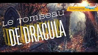 Explorez le tombeau Dracula  Mausolée de Vlad Tepes en Roumanie [upl. by Ainoloppa]