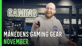 MÅNEDENS GAMING GEAR  NOVEMBER [upl. by Matrona192]