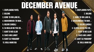 December Avenue Top Of The Music Hits 2024 Most Popular Hits Playlist [upl. by Allenotna101]