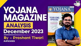 Yojana Magazine December 2023  Complete Analysis for UPSCState PSC Exams  StudyIQ IAS  UPSC [upl. by Aitnic]