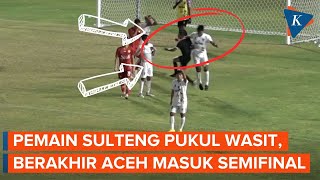 Ricuh Laga Aceh vs Sulteng di PON XXI Pemain Pukul Wasit [upl. by Aubin]