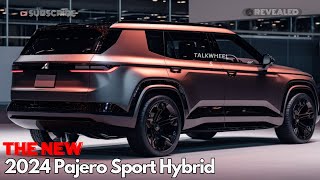 2024 Pajero Sport Hybrid Unveiled A GameChanger in EcoFriendly Driving [upl. by Ardnala94]