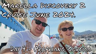 Marella Discovery 2 Cruise June 2024  Day 4 Propriano Corsica [upl. by Ynahirb210]