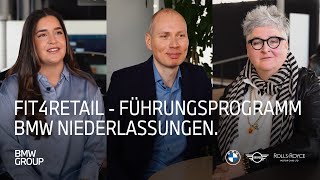 Fit4Retail  Das Führungsprogramm der BMW Group Niederlassungen I BMW Group Careers [upl. by Aikemat]