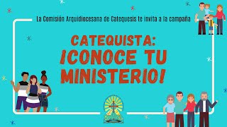 Introducción a la Campaña Catequistas Conoce tu Ministerio [upl. by Wes]