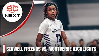 Chipotle Nationals Quarterfinal Sidwell Friends vs Montverde Academy  Full Game Highlights [upl. by Novahc]