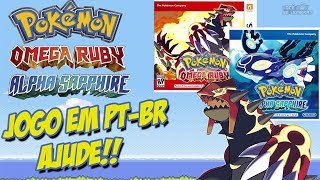 Pokémon Omega Ruby amp Alpha Sapphire  Petição  Rumor O Jogo já está sendo Traduzido [upl. by Estes]