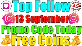 13 September 2024  Top Follow Promo Code Today  Free Coins [upl. by Nanreh]