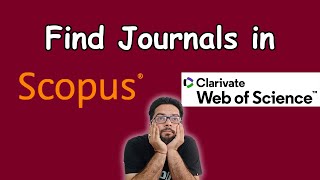 How to find Scopus indexed journals amp SCI indexed journals  Web of Science journals [upl. by Irrek539]