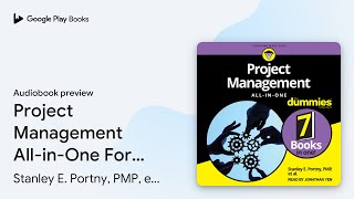 Project Management AllinOne For Dummies by Stanley E Portny PMP et al · Audiobook preview [upl. by Letney]