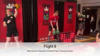 Flight 6  Western Canadian Kettlebell Sport Championships [upl. by Helge]