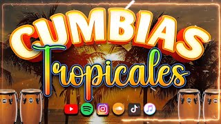 TROPICALES MIX PARA BAILAR EXITOS🎶CUMBIAS TROPICALES 2023💃🔆JUNIOR KLANLOS KARKISACAPULCO TROPICAL [upl. by Litnahc692]