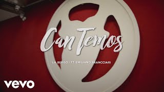 La Beriso  Cantemos Official Video ft EMI [upl. by Vickie]