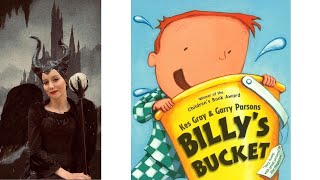 Billy’s Bucket read by Maleficent 📚 By Kes Gray amp Garry Parsons [upl. by Suirad]