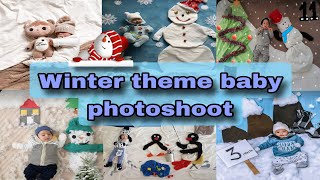 Winter theme baby photoshoot ideas at home । snowman theme Baby photoshoot ideas [upl. by Raffo]