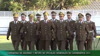 Ceremonia de ascenso y retiro de Oficiales Generales de Carabineros [upl. by Correna533]